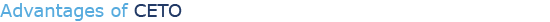 Advantages of CETO